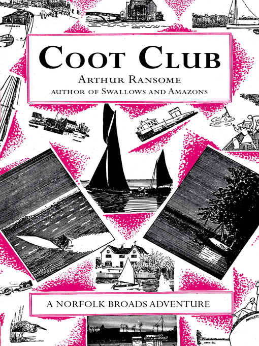 Title details for Coot Club by Arthur Ransome - Wait list
